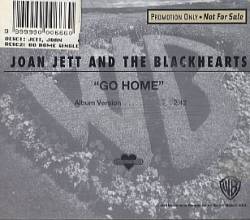 Joan Jett And The Blackhearts : Go Home